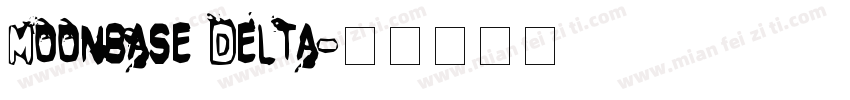 Moonbase Delta字体转换